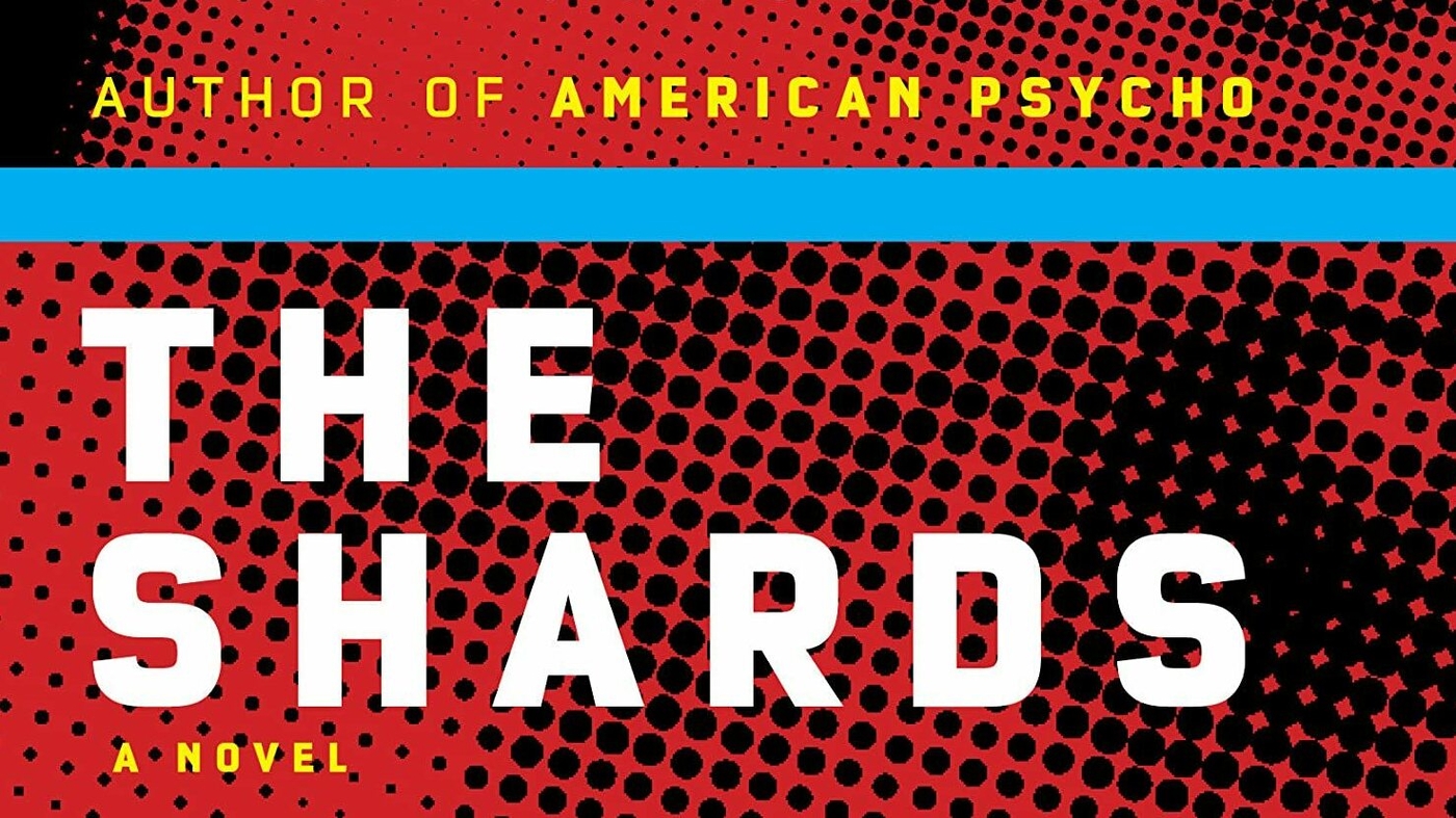 Le premier roman de Bret Easton Ellis en plus d'une décennie, "The Shards", vaut la peine d'attendre