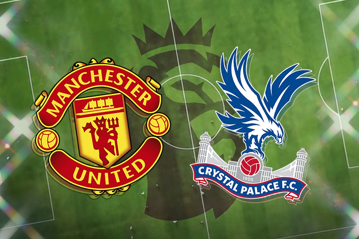 Manchester United vs Crystal Palace: Prédiction, heure du coup d'envoi, TV, diffusion en direct, nouvelles de l'équipe, résultats h2h, cotes