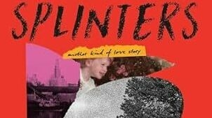 "Splinters" est un hommage à l'amour d'une mère pour sa fille