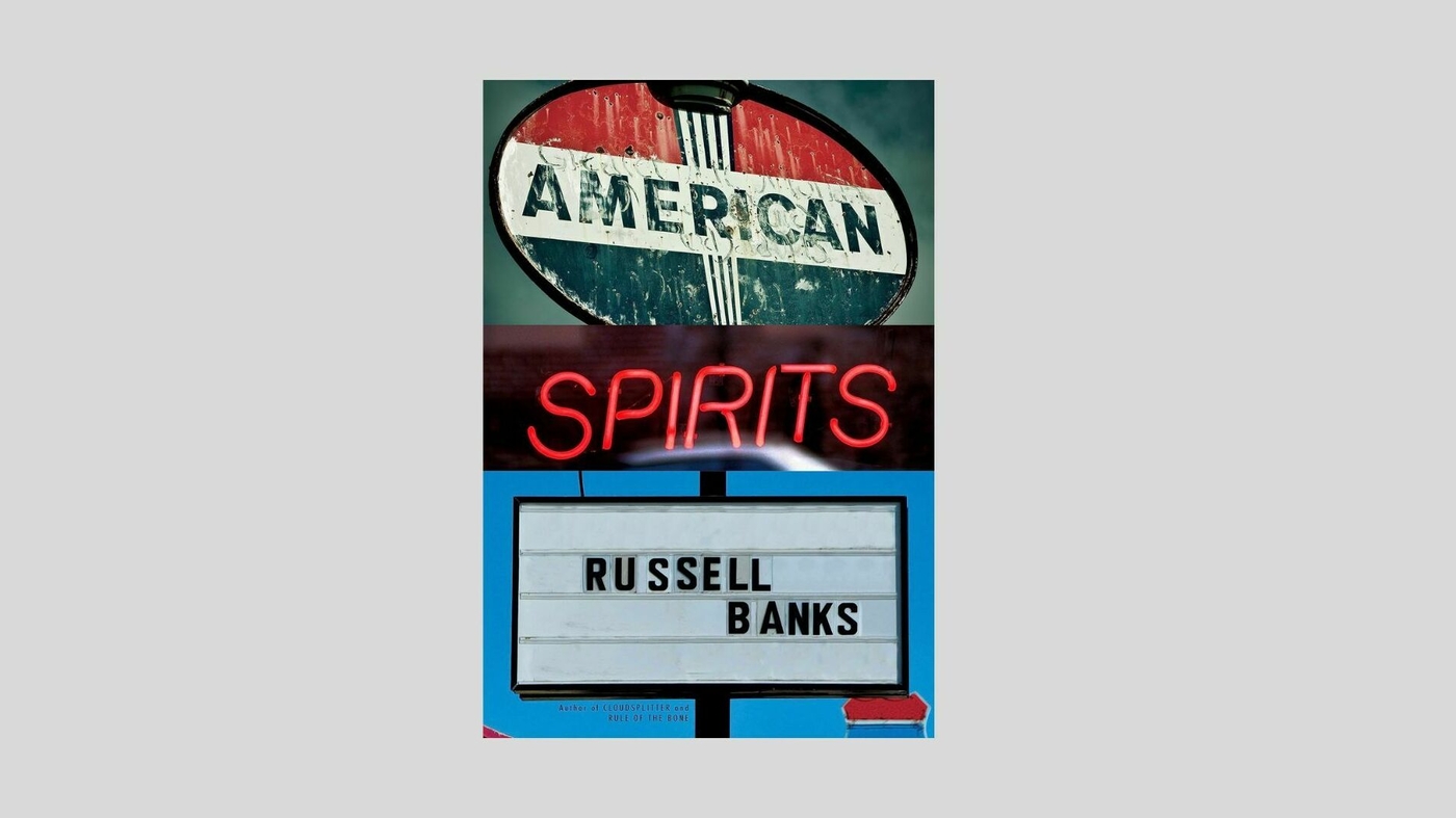 La classe ouvrière est écrasée dans « American Spirits » posthume de Russell Banks