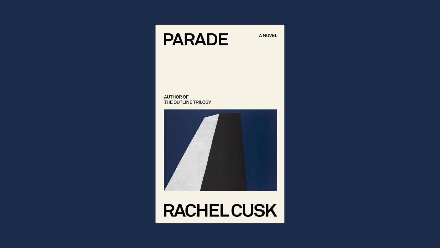Dans "Parade", Rachel Cusk bafoue une fois de plus le récit traditionnel